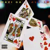 Mazi GA & Nard & B - All In - Single
